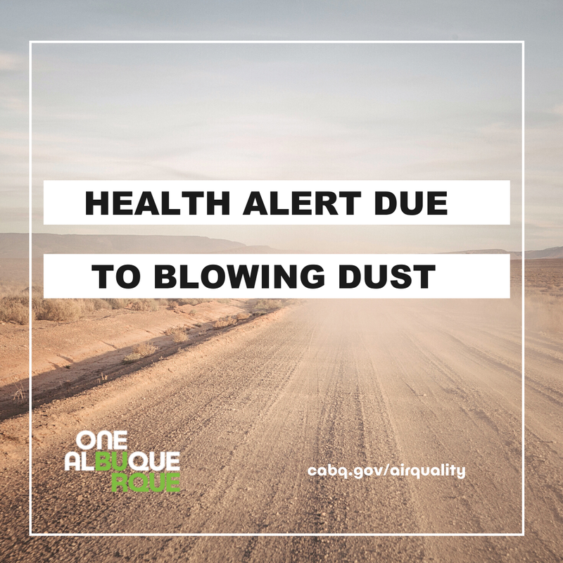 Health Alert for Bernalillo County for Dust Health Alert for Bernalillo County for Dust