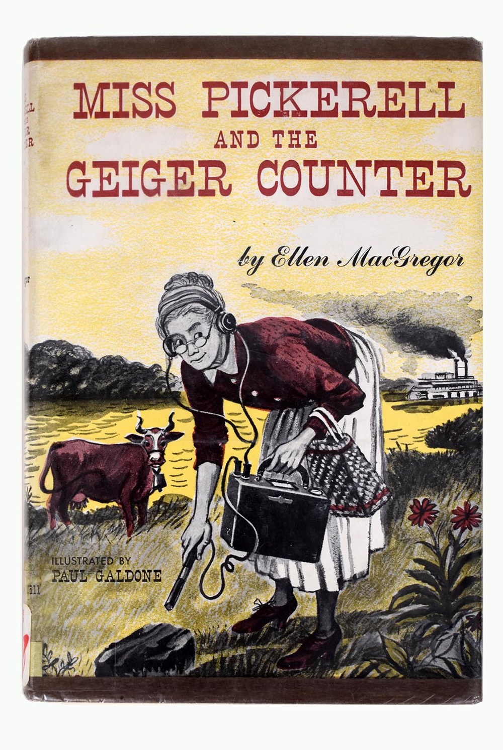 CLICK TO ZOOM Ellen MacGregor, Paul Galdone, Miss Pickerell and the Geiger Counter, 1953