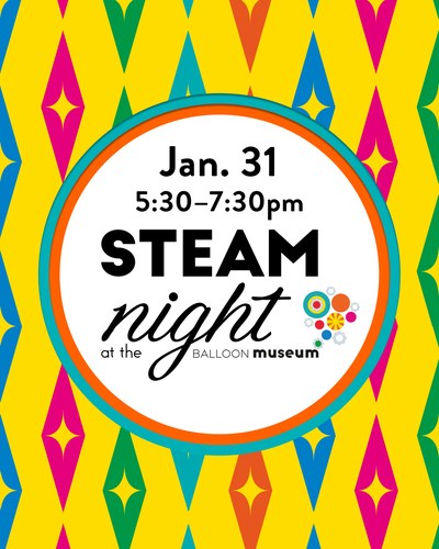 STEAM Night:  The Art of Ballooning