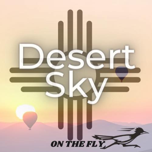 Desert Sky on the Fly