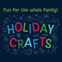 Holiday Crafts