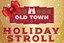 Old Town Holiday Stroll