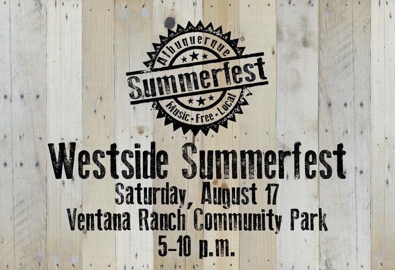 2019 Westside Summerfest - Ventana Ranch Park Location