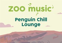 Zoo Music Penguin Chill Lounge
