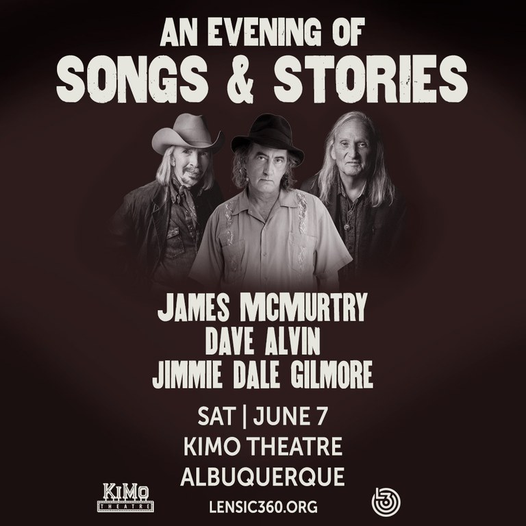 2025 KiMo- James McMurtry, Dave Alvin and Jimmie Dale Gilmore- New