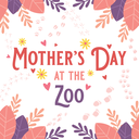 2024 Mother's Day at the Zoo Logo