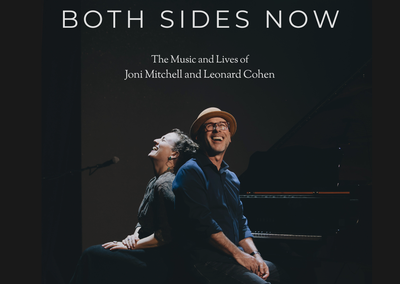 Both Sides Now: The Music and Lives of Joni Mitchell and Leonard Cohen