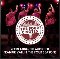 The Four C Notes: Recreating the Music of Frankie Valli and The Four Seasons