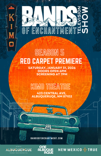 The Red Carpet Premiere of Bands of Enchantment: Albuquerque Sessions Season 5