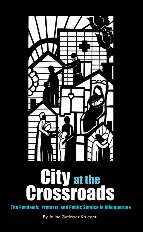 City at the Crossroads Author Joline Gutierrez Krueger to Speak at Albuquerque Museum Third Thursday Event City at the Crossroads Author Joline Gutierrez Krueger to Speak at Albuquerque Museum Third Thursday Event