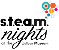 Discover the Magic of Science and Art at the Balloon Museum’s Free S.T.E.A.M. Night with Circo Globo