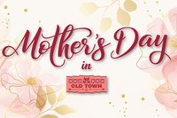 Enjoy Mother's Day in Old Town with Free Entertainment and Dancing  at the Gazebo