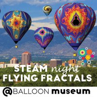 Fractal Fun in the Forecast at the Balloon Museum