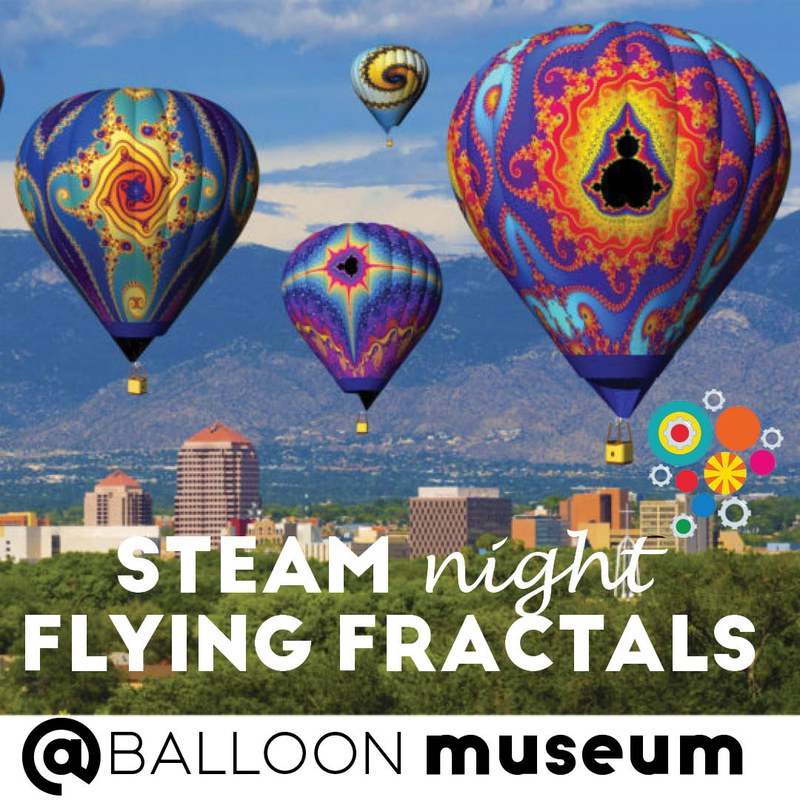 Fractal Fun in the Forecast at the Balloon Museum Fractal Fun in the Forecast at the Balloon Museum