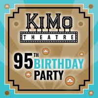 KiMo Theatre Celebrates 95 Years With Free Party