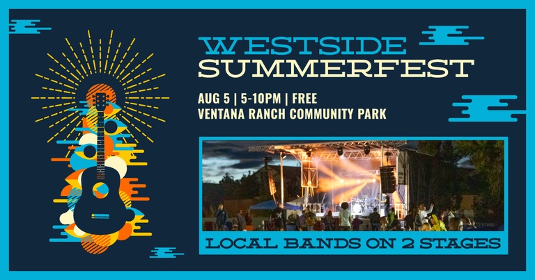 Locals Only! Westside Summerfest to Feature Popular Bands in the Area on August 5 Locals Only! Westside Summerfest to Feature Popular Bands in the Area on August 5