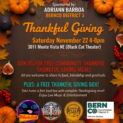 Bernalillo County Commissioner Adriann Barboa Invites Everyone to "Thankful Giving Saturday" November 22!
