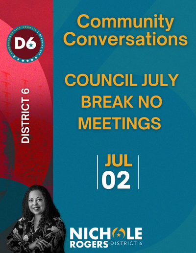 District 6 Community Conversations - July 2, 2026