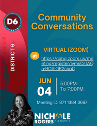 District 6 Community Conversations - June 4, 2026