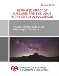 Report: Estimated Impact of Mandated Paid Sick Leave in the City of Albuqureque