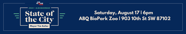 Red One Albuquerque logo above the text 2024 Albuquerque State of the City Mayor Tim Keller, Saturday, August 17, 6pm. ABQ BioPark Zoo, 903 10th St SW 97102