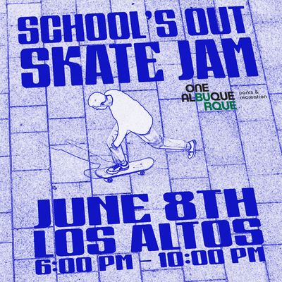 School's Out Skate Jam