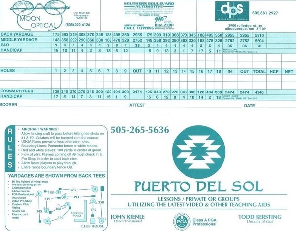 Puerto Scorecard The Puerto Del Sol golf course score card.