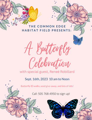 The Common Edge Habitat Field Presents: A Butterfly Celebration