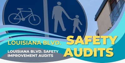 Louisiana Blvd. Safety Improvement Audit