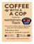 Coffee with a Cop