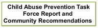 Report: Child Abuse Prevention Task Force Findings