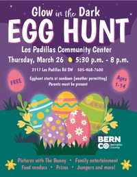 Glow in the Dark Egg Hunt at Bernalillo County Los Padillas Community Center
