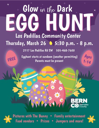 Glow in the Dark Egg Hunt at Bernalillo County Los Padillas Community Center