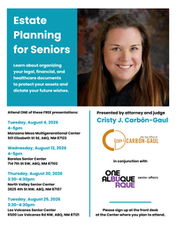 Estate Planning for Seniors — Weekly Presentations Throughout August
