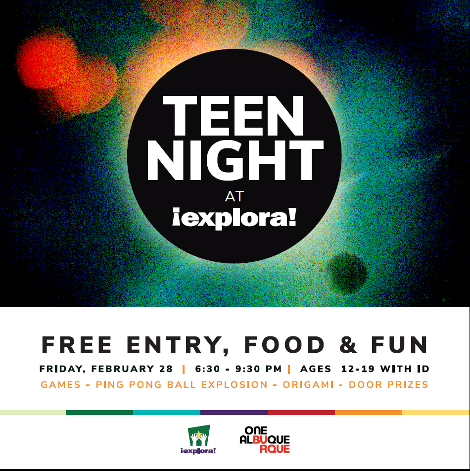 Explora Teen Night Flier Image: Feb. 28, 2020