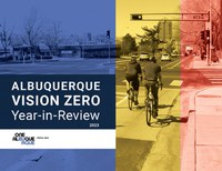 The cover of the 2023 Vision Zero Year In Review shows two people bicycling next to each other in a buffered bike lane. There is a colorful transparent design over the image of the people bicycling.