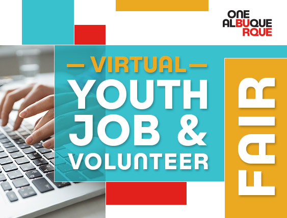 2021 One ABQ: Virtual Youth Job & Volunteer Fair