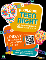 A flier for the Teen Night 2022 Explora Dia De Los Muertos event, featuring illustrations of sugar skulls and the following event text: Dia de los Muertos Teen Night at ¡Explora! on November 4 from 6 - 9 p.m.! We'll have fun activities for teens ages 12 - 18. This is a free event! More details coming soon. Pre-registration required. Registration opening soon.