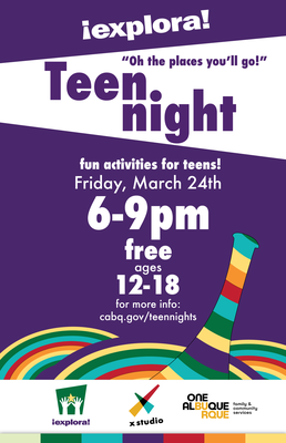 A flier for the Teen Night at Explora - Oh, The Places You'll Go! on March 24 from 6 to 9 p.m. In the background is the colorful and zany artwork of Dr. Seuss, specifically the cover art for the book "Oh, The Places You'll Go!" featuring a platform made up of swirling, colorful rings that progressively get smaller until they form a pedestal upon which a figure stands.